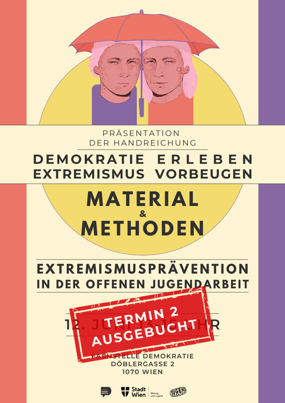 AUSGEBUCHT: Präsentation der Handreichung: Demokratie erleben. Extremismus vorbeugen. (Termin 2)